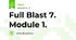 Full Blast 7. Module 1.