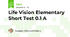 Life Vision Elementary Short Test 0.1 A