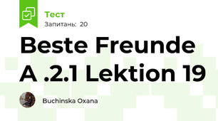 Beste Freunde A .2.1 Lektion 19