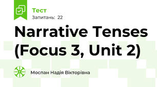 Narrative Tenses (Focus 3, Unit 2)