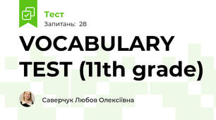 VOCABULARY TEST (11th grade)