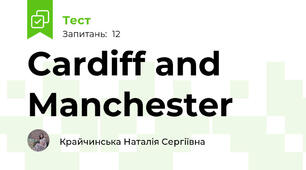 Cardiff and Manchester
