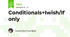 Conditionals+Iwish/If only