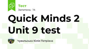 Quick Minds 2 Unit 9 test