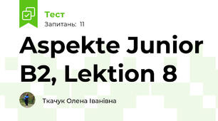 Aspekte Junior B2, Lektion 8