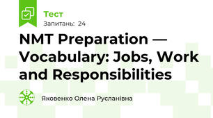 NMT Preparation — Vocabulary: Jobs, Work and Responsibilities