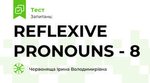 REFLEXIVE PRONOUNS - 8