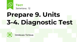Prepare 9. Units 3-4. Diagnostic Test