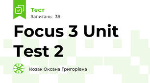 Focus 3 Unit Test 2