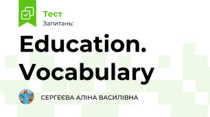Education. Vocabulary 