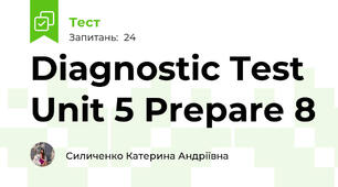 Diagnostic Test Unit 5 Prepare 8