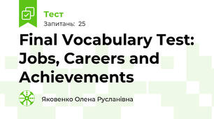 Final Vocabulary Test: Jobs, Careers and Achievements
