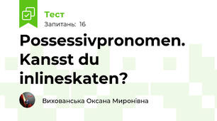 Possessivpronomen. Kansst du inlineskaten?