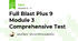 Full Blast Plus 9 Test Module 3  