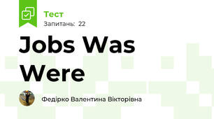 Jobs Was Were