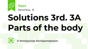 Solutions 3rd. 3A Parts of the body