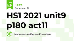 HS1 2021 unit9 p180 act11