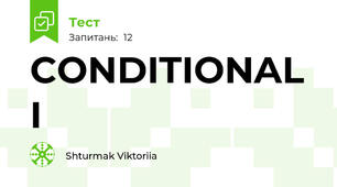 CONDITIONAL  I 