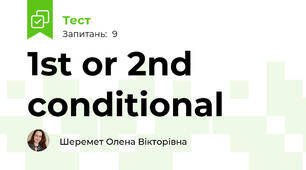 1st or 2nd conditional