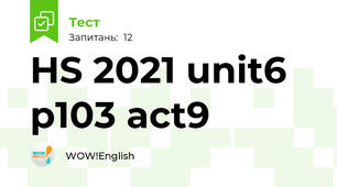 HS 2021 unit6 p103 act9