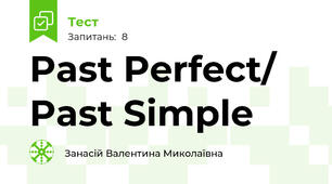 Past Perfect/ Past Simple
