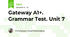 Gateway A1+. Grammar Test. Unit 7