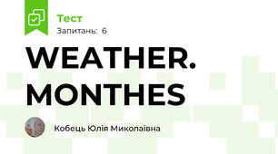 WEATHER. MONTHES