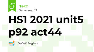 HS1 2021 unit5 p92 act44