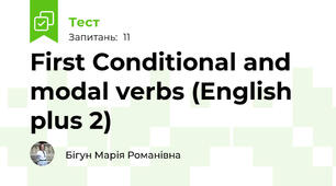 First Conditional and modal verbs (English plus 2)