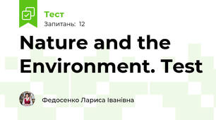 Nature and the Environment. Test