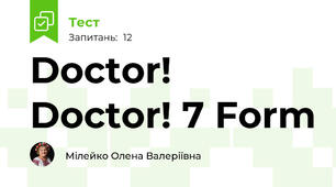 Doctor! Doctor! 7 Form