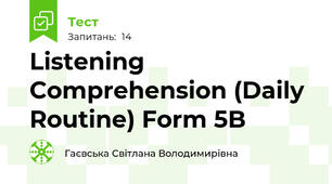 Listening Comprehension (Daily Routine) Form 5B