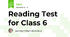Reading Test for Class 6