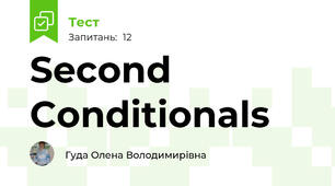 Second Conditionals