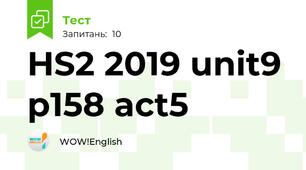HS2 2019 unit9 p158 act5 