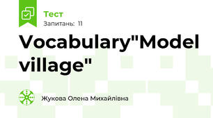 Vocabulary"Model village"