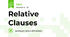 Relative Clauses