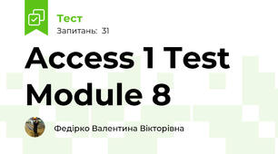 Access 1 Test Module 8