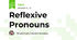 Reflexive Pronouns