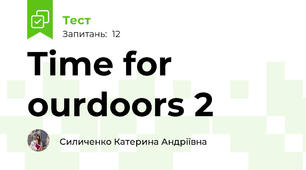 Time for ourdoors 2