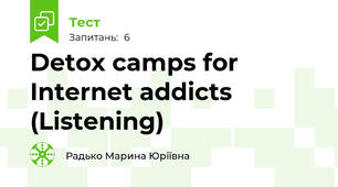 Detox camps for Internet addicts (Listening)