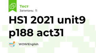 HS1 2021 unit9 p188 act31