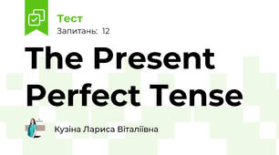 The Present Perfect Tense