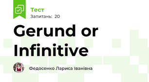 Gerund or Infinitive