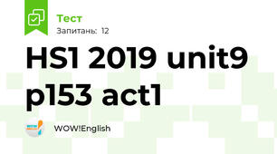 HS1 2019 unit9 p153 act1