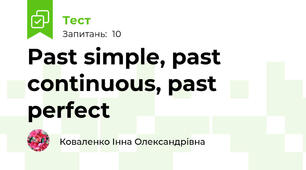 Past simple, past continuous, past perfect