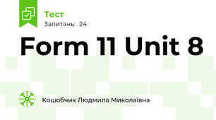 Form 11 Unit 8 