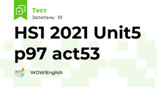 HS1 2021 Unit5 p97 act53