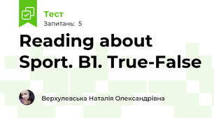 Reading about Sport. B1. True-False