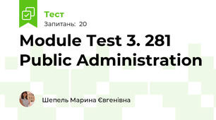 Module Test 3. 281 Public Administration
